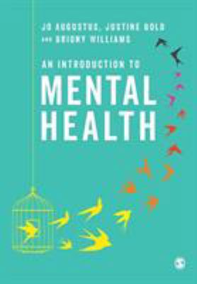 An Introduction to Mental Health 1526423634 Book Cover