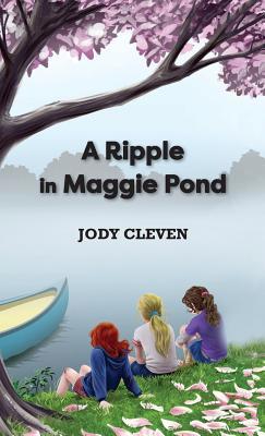 A Ripple in Maggie Pond 1946425397 Book Cover