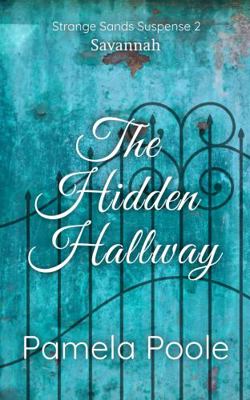 Paperback The Hidden Hallway : Strange Sands Suspense 2 Book