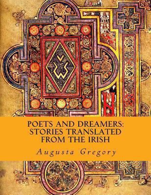 Poets and Dreamers: Stories Translated from the... 1482626098 Book Cover