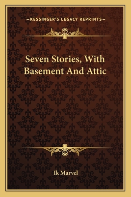 Seven Stories, With Basement And Attic 1163717886 Book Cover