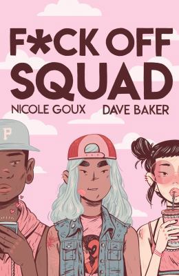 F*ck Off Squad 1945509260 Book Cover
