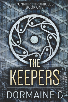 The Keepers: Large Print Edition [Large Print] B088Y7TFM6 Book Cover