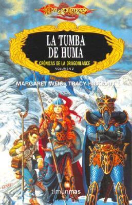 La tumba de Huma / The Tomb of Huma (Dragonlanc... [Spanish] 8477228892 Book Cover