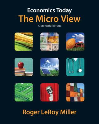 Economics Today: The Micro View (The Pearson Se... 0132744678 Book Cover