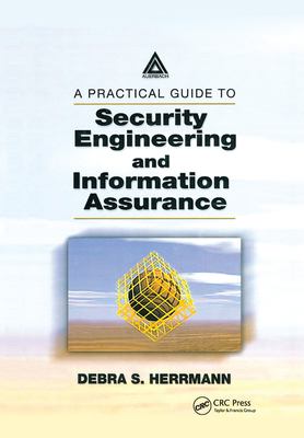 A Practical Guide to Security Engineering and I... 0367396831 Book Cover