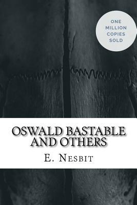 Oswald Bastable and Others 1717040020 Book Cover