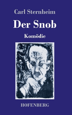 Der Snob: Komödie [German] 3743733587 Book Cover