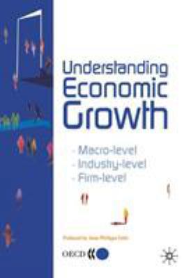 Understanding Economic Growth 1403941475 Book Cover