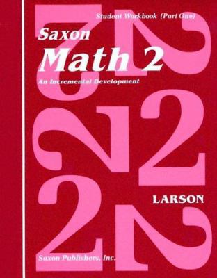 Saxon Math 2 Set: An Incremental Development [W... B00741FSF0 Book Cover