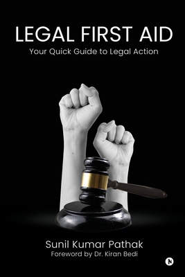 Legal First Aid - Your Quick Guide to Legal Action B0DNWCN7N2 Book Cover