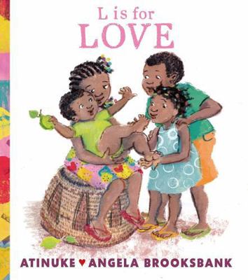 L is for Love: A first book of L words to give ... 1529501482 Book Cover