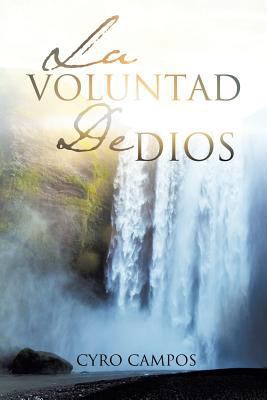 La Voluntad de Dios [Spanish] 1625093845 Book Cover