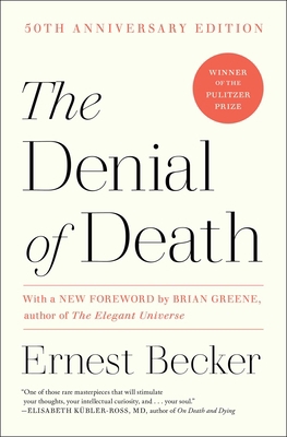 The Denial of Death 0684832402 Book Cover