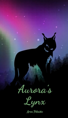 Aurora's Lynx 9908524313 Book Cover