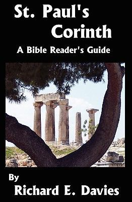 St. Paul's Corinth: A Bible Reader's Guide 1451599617 Book Cover