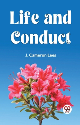 Life and Conduct 9359950459 Book Cover