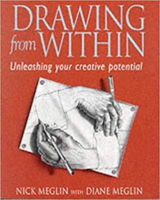 Drawing from within: Unleashing Your Creative P... 0285635638 Book Cover