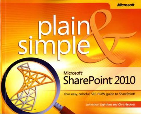 Microsoft SharePoint 2010 Plain & Simple 0735642281 Book Cover