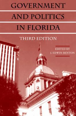 Government and Politics in Florida 0813031699 Book Cover