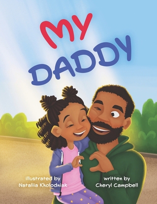 My Daddy B0DPFJLBXG Book Cover