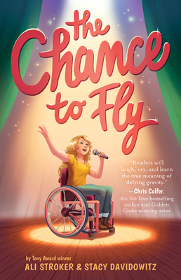 The Chance to Fly (the Chance to Fly #1) 1419743945 Book Cover
