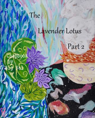 The Lavender Lotus Part 2 0998791482 Book Cover