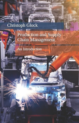 Production and Supply Chain Management: An Intr...            Book Cover