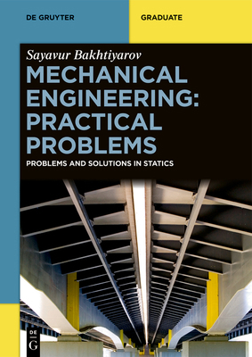 Mechanical Engineering: Practical Problems: Pro... 3111329674 Book Cover