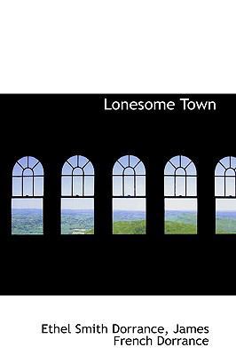 Lonesome Town 1103420534 Book Cover