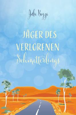 Jäger des verlorenen Schmetterlings (German Edi... [German] 1925869369 Book Cover