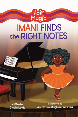 Imani Finds the Right Notes B0C8M3K2DL Book Cover