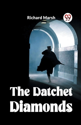 The Datchet Diamonds B0CV4DYWNL Book Cover