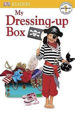 My Dressing-up Box (DK Readers Pre-Level 1) 1405319402 Book Cover