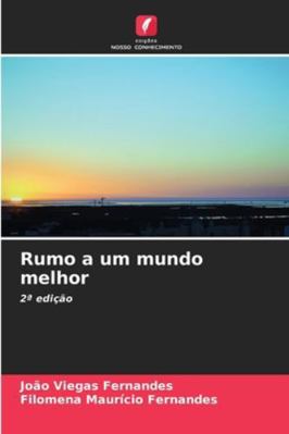 Rumo a um mundo melhor [Portuguese] 6202001593 Book Cover