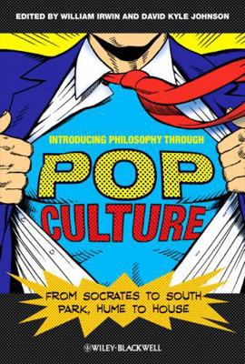 Introducing Philosophy Through Pop Culture : Fr... 1444334530 Book Cover