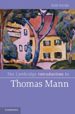 The Cambridge Introduction to Thomas Mann 052176792X Book Cover