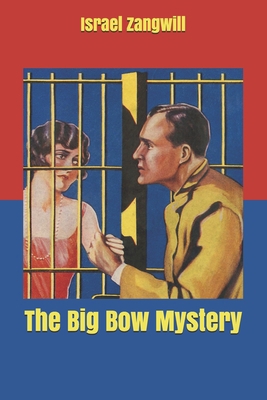 The Big Bow Mystery B085RRT475 Book Cover