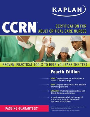 Kaplan CCRN: Certification for Adult Critical C... 1609788850 Book Cover