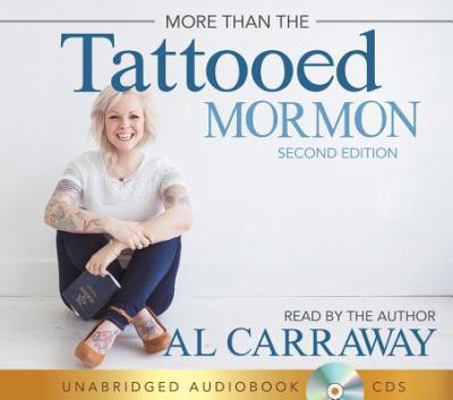 More Than the Tattooed Mormon-Audiobook (Second... 1462120849 Book Cover