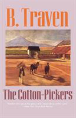 The Cotton-Pickers 1566630754 Book Cover