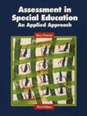 Assessment in Special Education: An Applied App... 0130826545 Book Cover