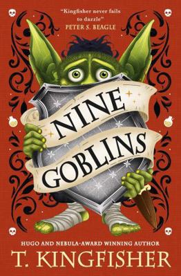 Nine Goblins: A Tale of Low Fantasy and High Mi... B0GKWM5S7C Book Cover