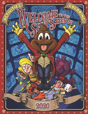 Welcome to the Shitshow B092L6Z18P Book Cover