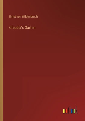 Claudia's Garten [German] 3368271687 Book Cover