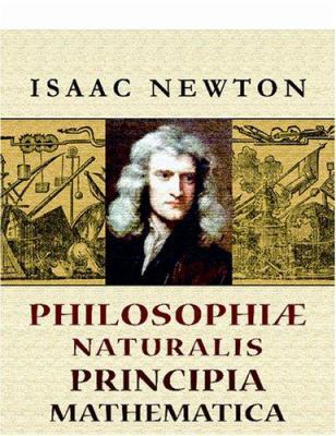 Philosophiæ naturalis principia mathematica: To... [Latin] 0543871363 Book Cover