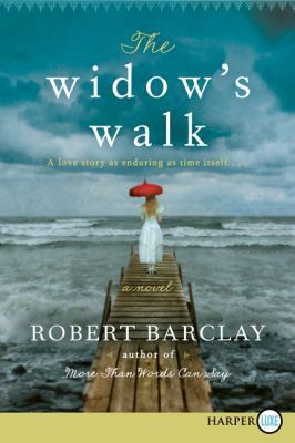 The Widow's Walk [Large Print] 0062278665 Book Cover