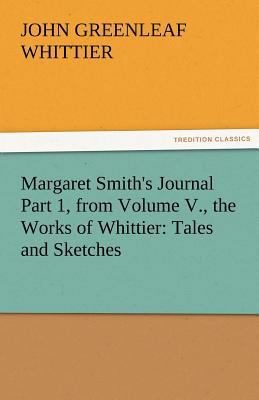 Margaret Smith's Journal Part 1, from Volume V.... 3842471750 Book Cover