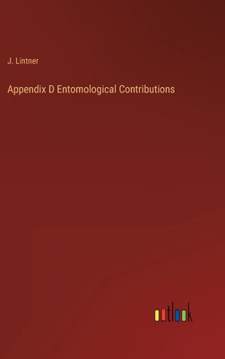 Appendix D Entomological Contributions 3368153897 Book Cover