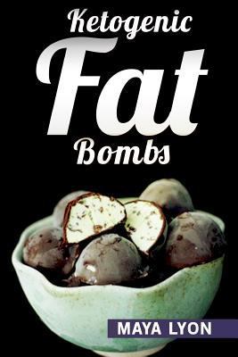 Ketogenic Fat Bombs (40 Decadent Low Carb, High... 1533306494 Book Cover